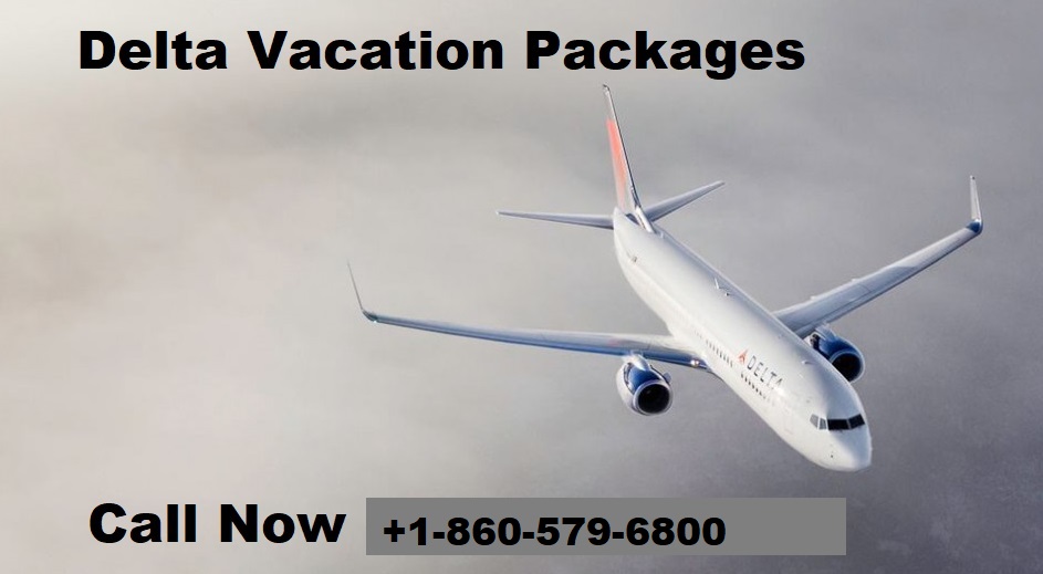 Grab Delta Airlines Vacations Packages & Enjoy a Laid-Back Vacay