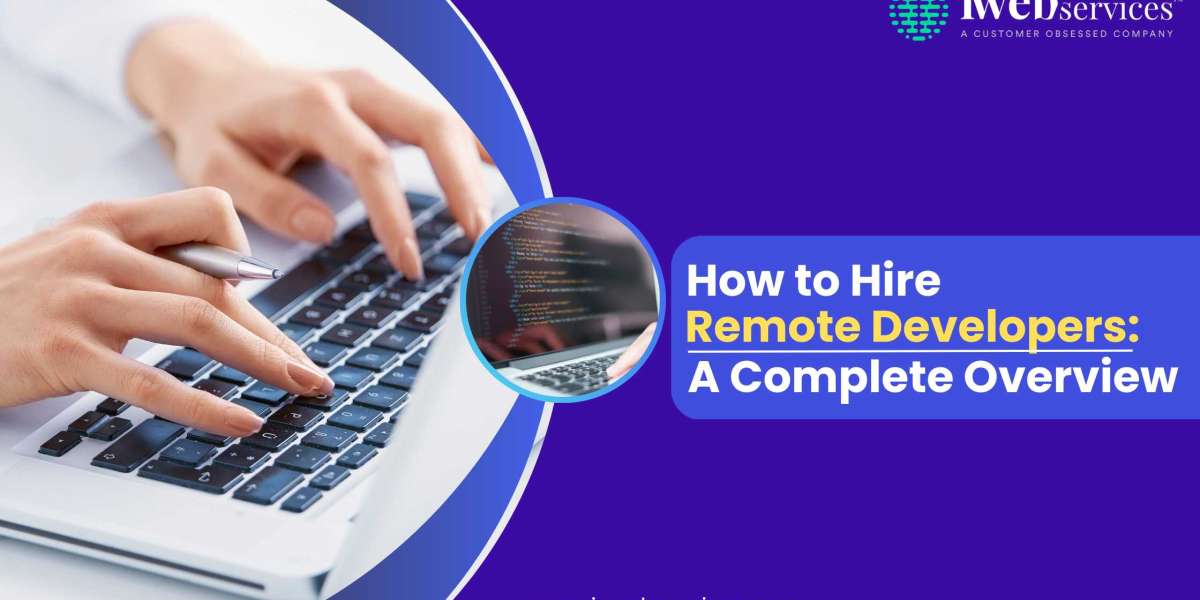 How to Hire Remote Developers: A Complete Overview