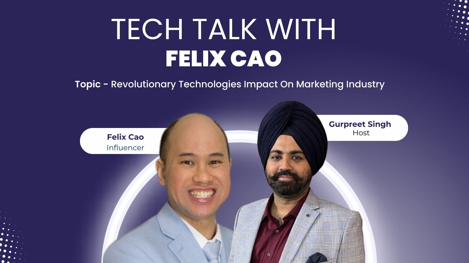 Tech Talk with Felix Cao